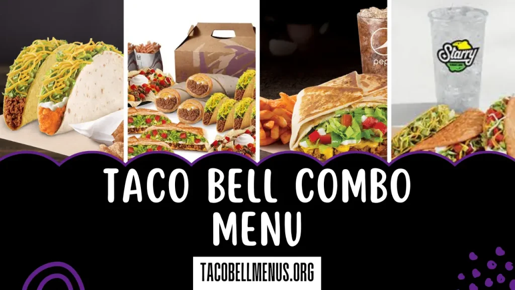 Taco Bell Combo Menu