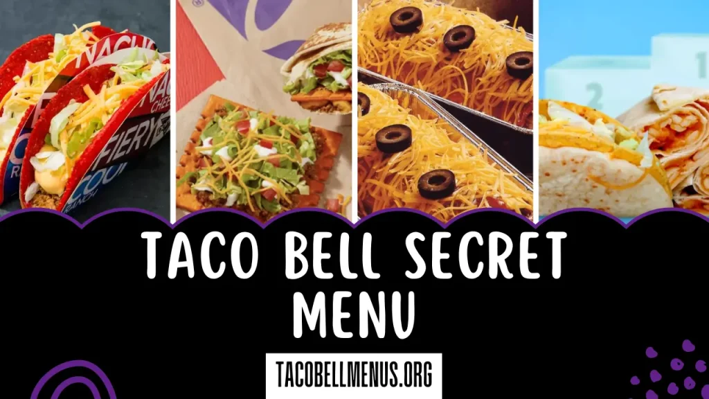 Taco Bell Secret Menu