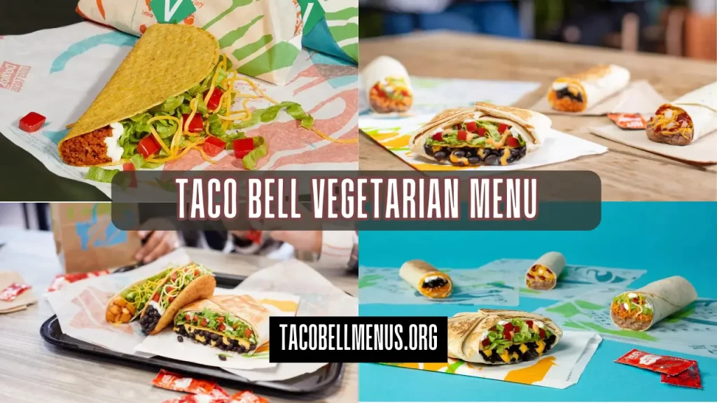 Taco Bell Vegetarian Menu