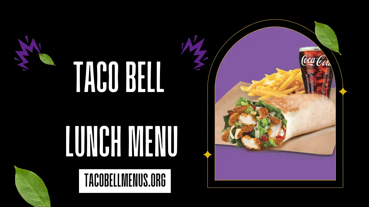 Taco Bell Lunch Menu