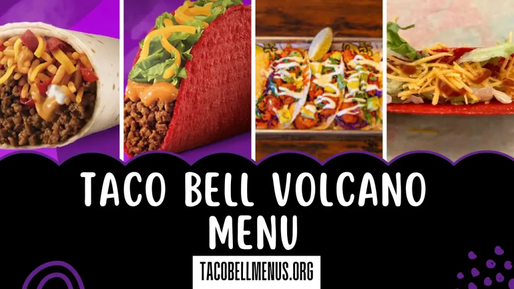 Taco Bell Volcano Menu (3)